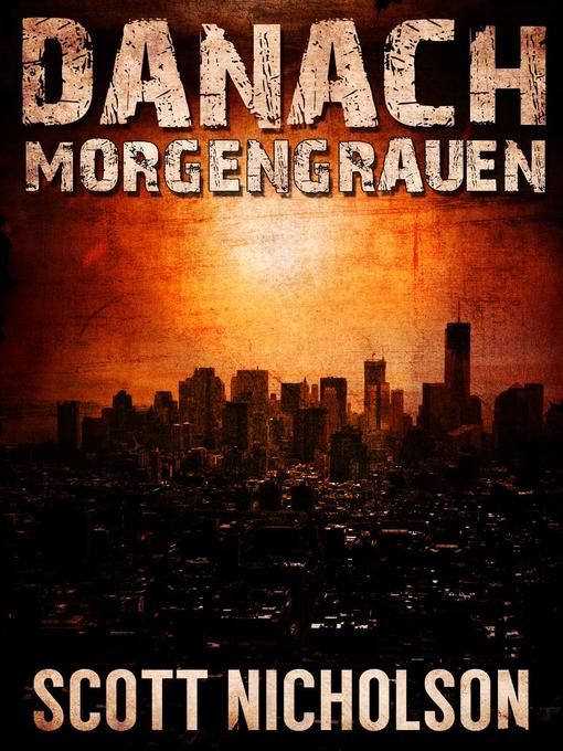 Title details for Morgengrauen by Scott Nicholson - Available